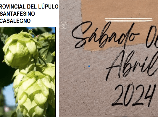 SÁBADO 6 DE ABRIL 2DA. FIESTA PROVINCIAL DEL LÚPULO EN CASALEGNO
